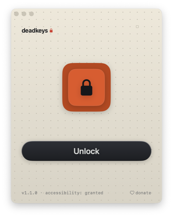 The deadkeys window in its locked state: an orange padlock key above a single Unlock button, with the version and accessibility status along the bottom.